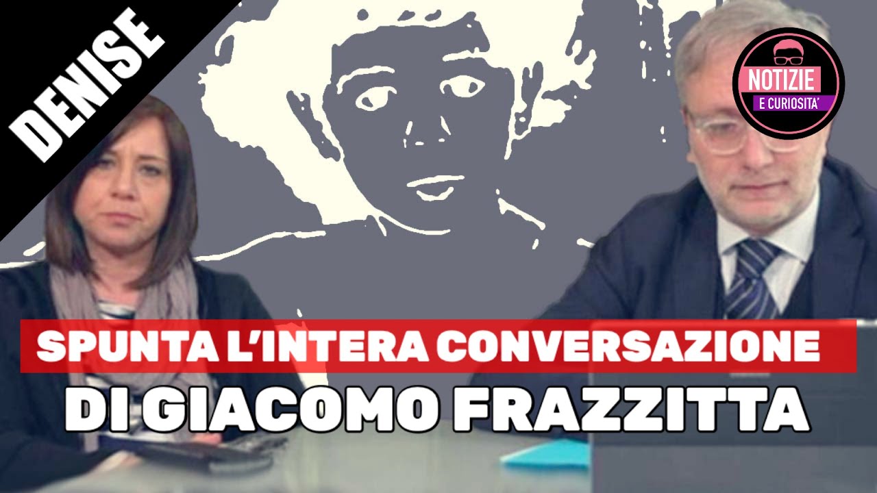 Denise Pipitone, SPUNTA l’intera conversazione Intercettata di Giacomo Frazzitta