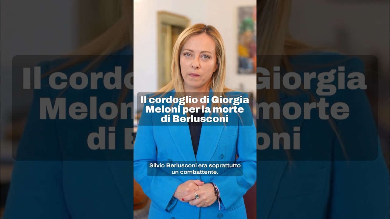 Addio Silvio Le Parole Di Giorgia Meloni In Ricordo Di Silvio Berlusconi Tristemondo It