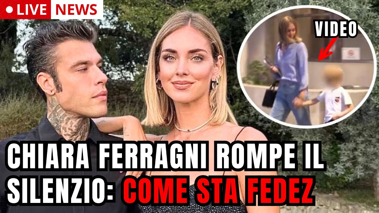 FEDEZ, COME STA OGGI? CHIARA FERRAGNI ROMPE IL SILENZIO: "BRUTTE ...