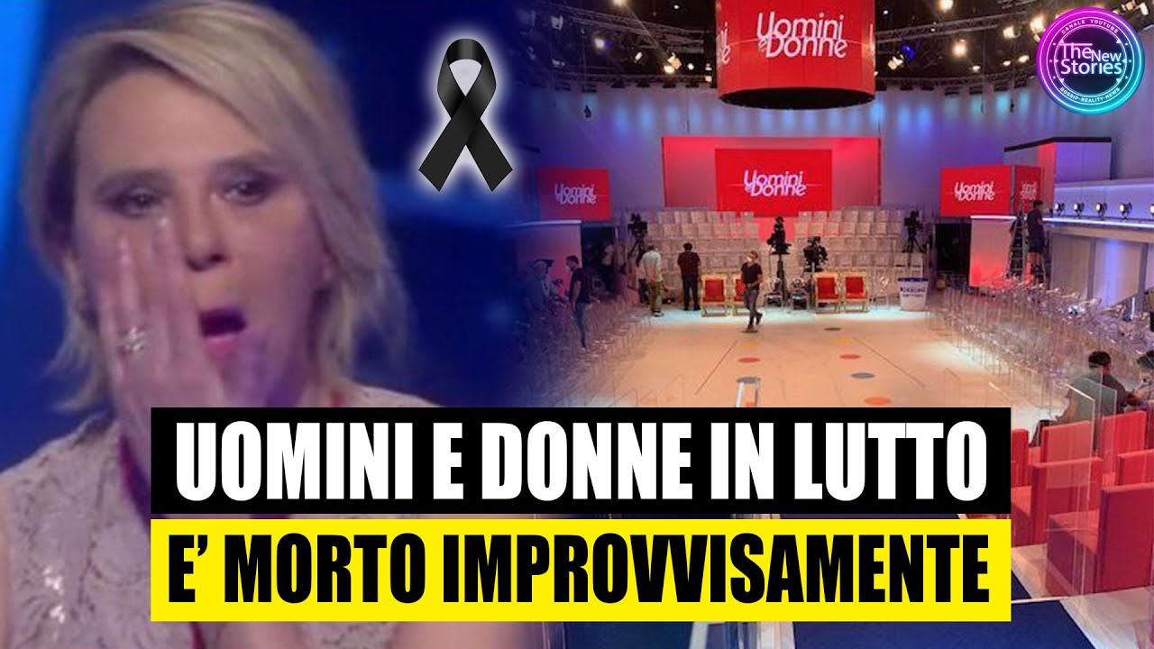 Uomini E Donne In Lutto Un Malore Improvviso Se L Portato Via