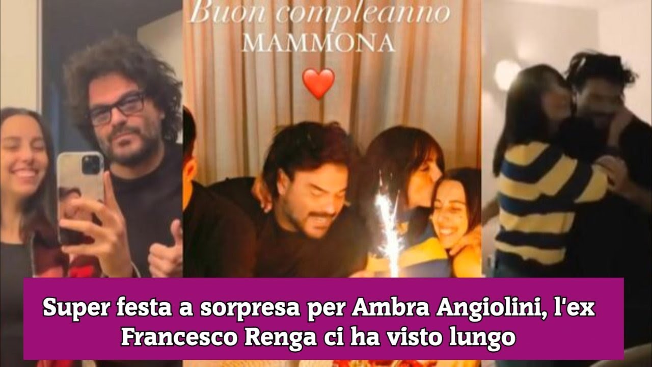 Super festa a sorpresa per Ambra Angiolini, l'ex Francesco Renga ci ha visto lungo