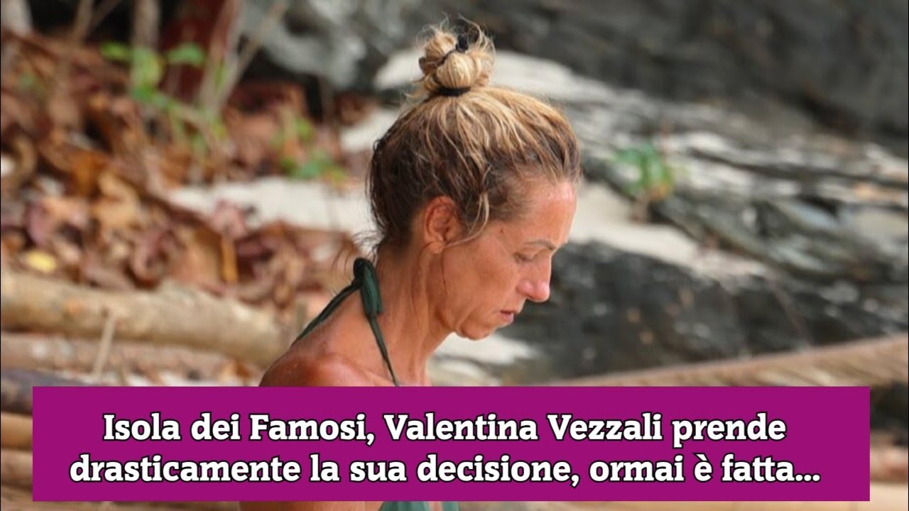 Isola dei Famosi, Valentina Vezzali prende drasticamente la sua decisione, ormai è fatta!