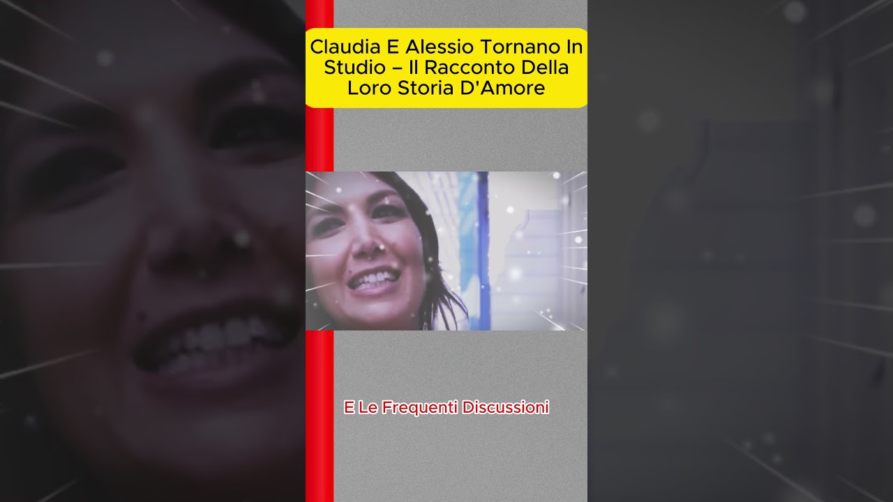 La Verità Incredibile di Claudia e Alessio: Uomini e Donne in Subbuglio!