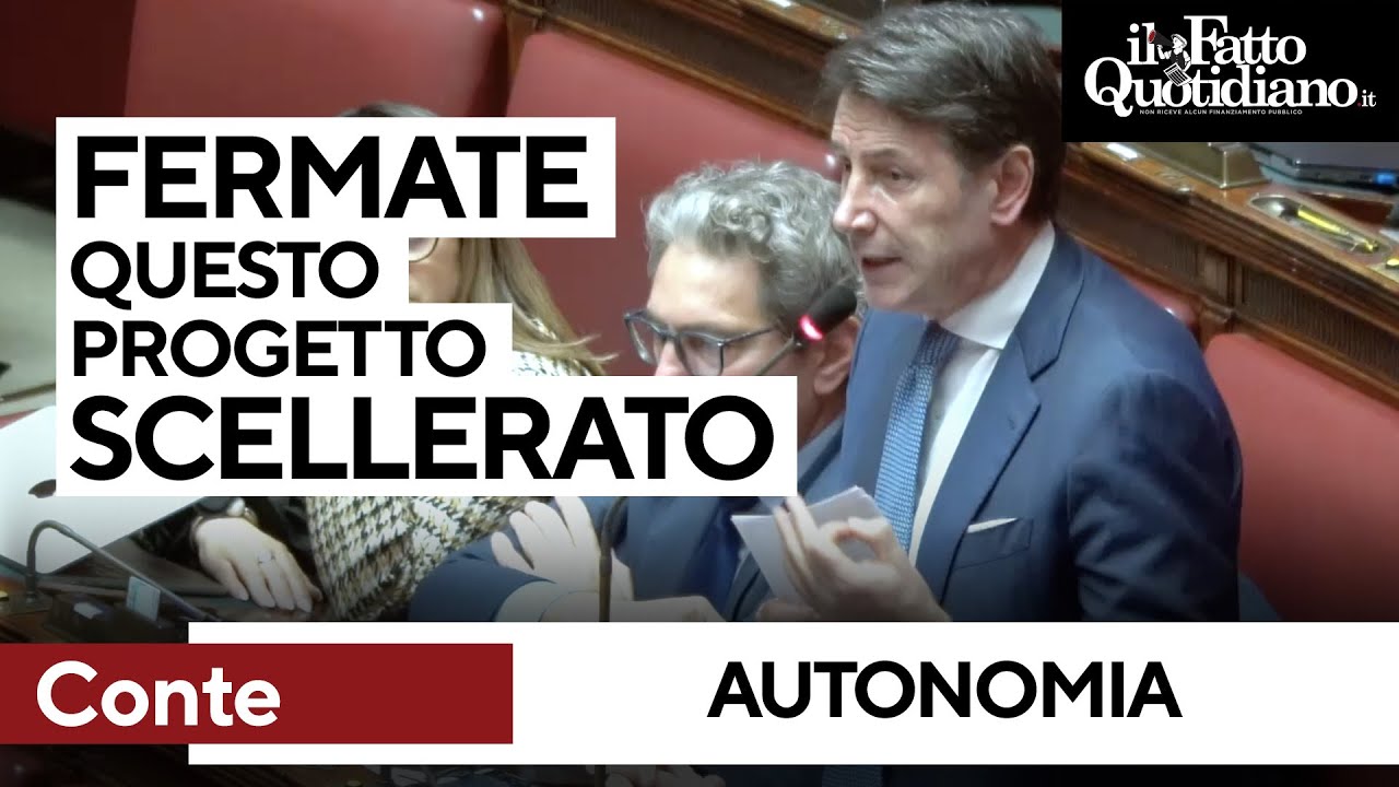 Autonomia, l'appello di Conte: “Fermatevi con questo progetto scellerato”