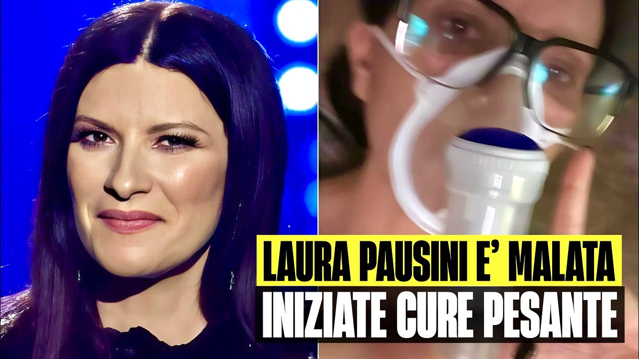 ULTIM'ORA LAURA PAUSINI È MALATA: “HO INIZIATO CURE PESANTI”. L'ANNUNCIO SUI SOCIAL