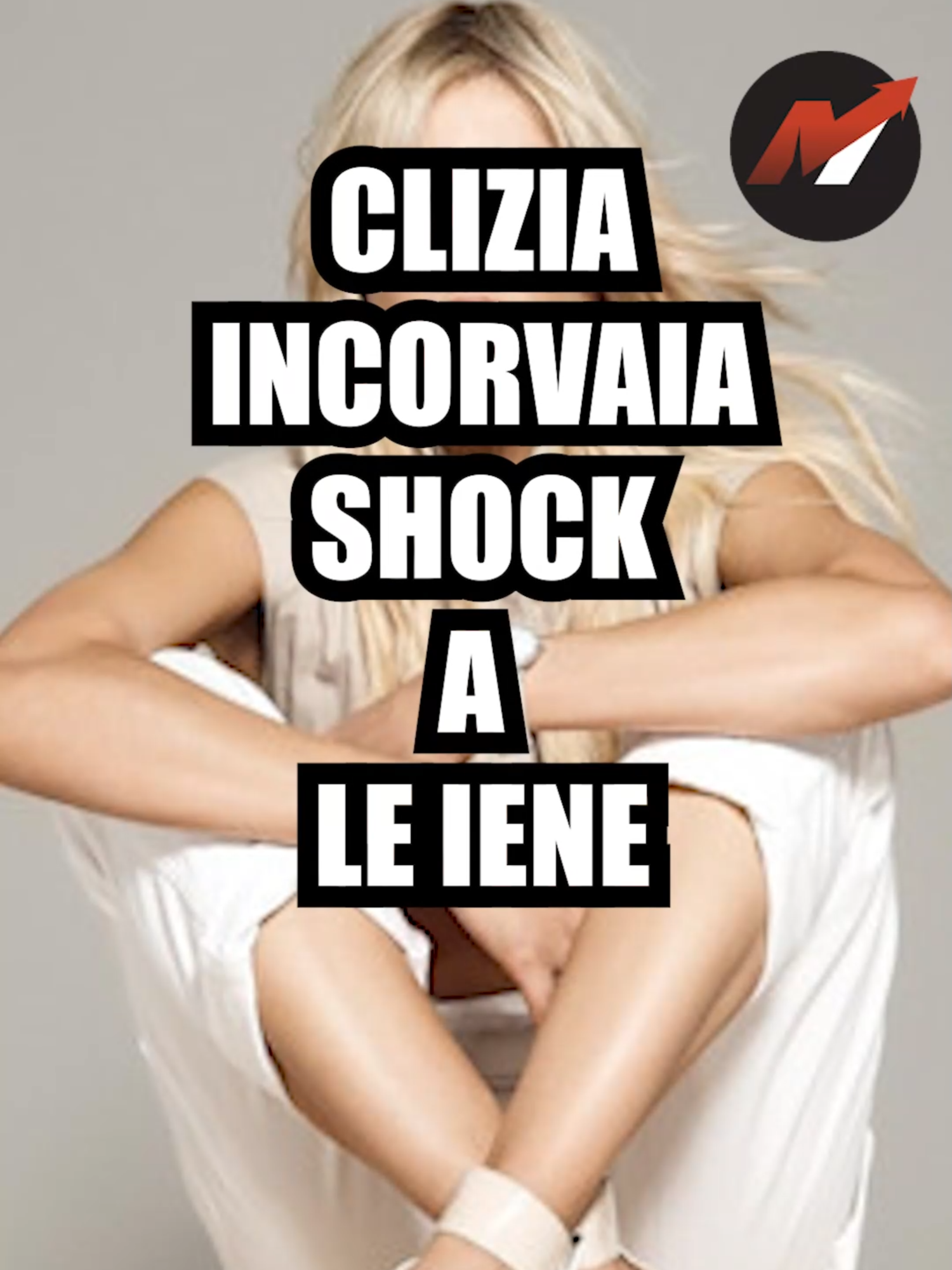 Clizia Incorvaia SHOCK a Le Iene Clizia…